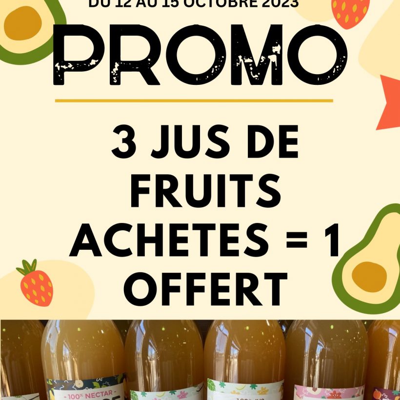 PROMO SUR LES JUS DE FRUITS