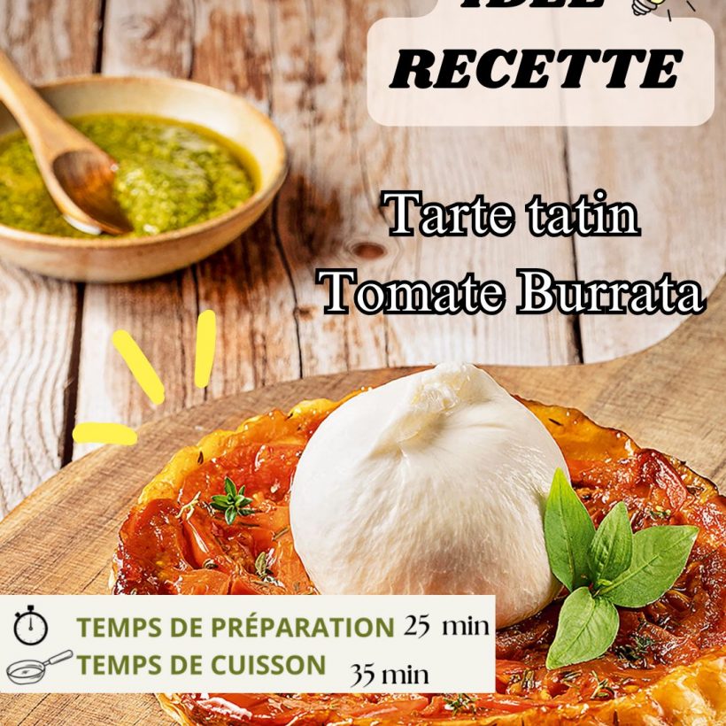 Tarte tatin Tomate Burrata