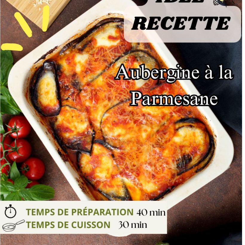 AUBERGINE A LA PARMESANE