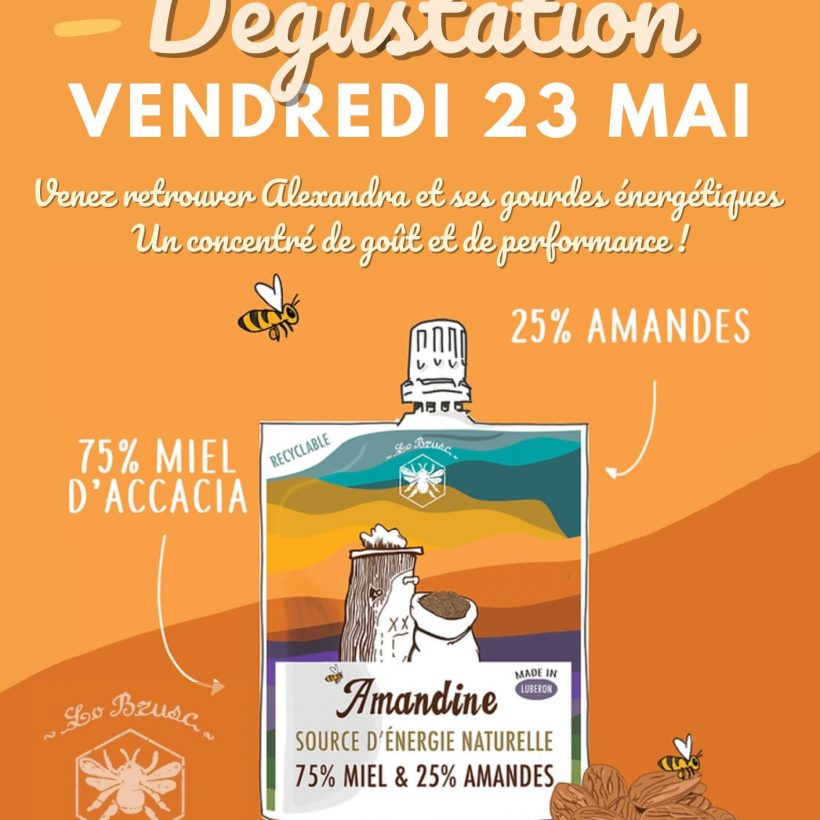 Dégustation de gourdes énergétiques l’Amandine Vendredi 23 mai